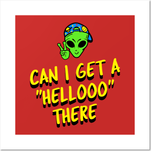 HELLO ALIEN Posters and Art